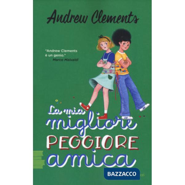 Mia migliore peggiore amica (La)