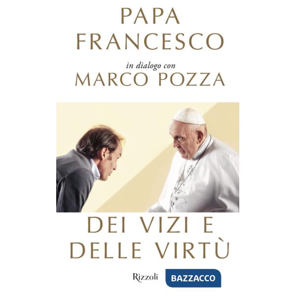 Dei vizi e delle virtù