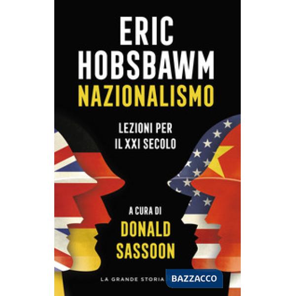 Nazionalismo. Lezioni per il XXI secolo