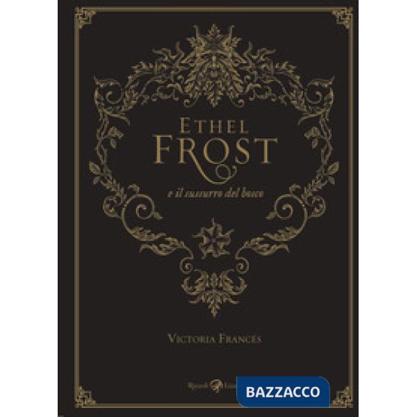 Ethel Frost e il sussurro del bosco