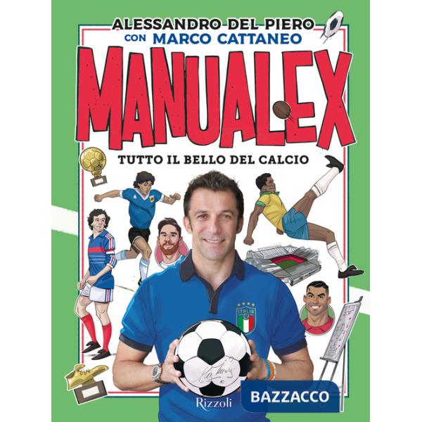 Manualex. Tutto il bello del calcio