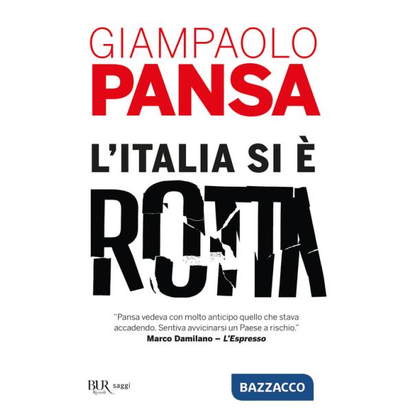 Italia si è rotta (L')