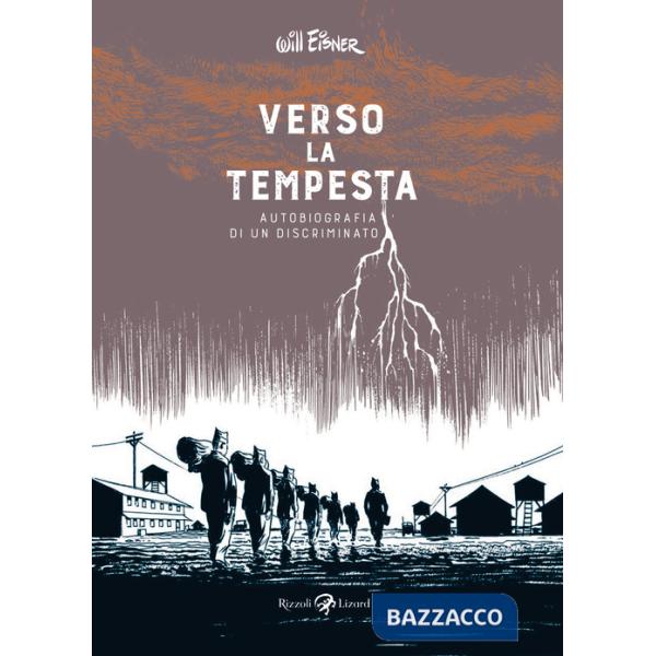 Verso la tempesta. Autobiografia di un discriminato