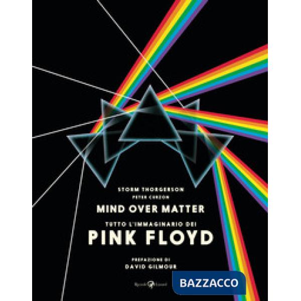 Pink Floyd. Mind over matter. Ediz. a colori