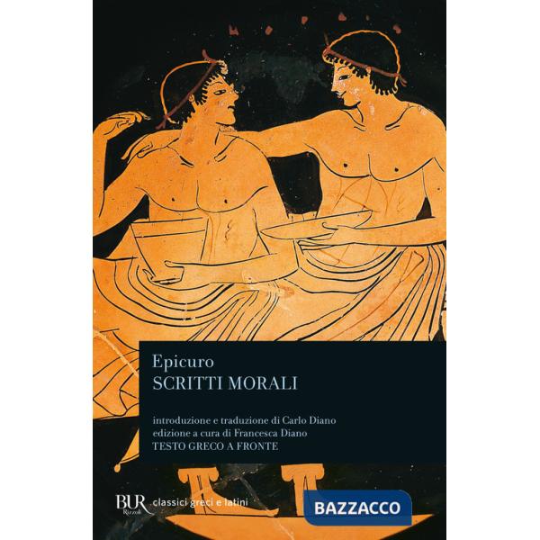 Scritti morali. Testo greco a fronte. Ediz. bilingue