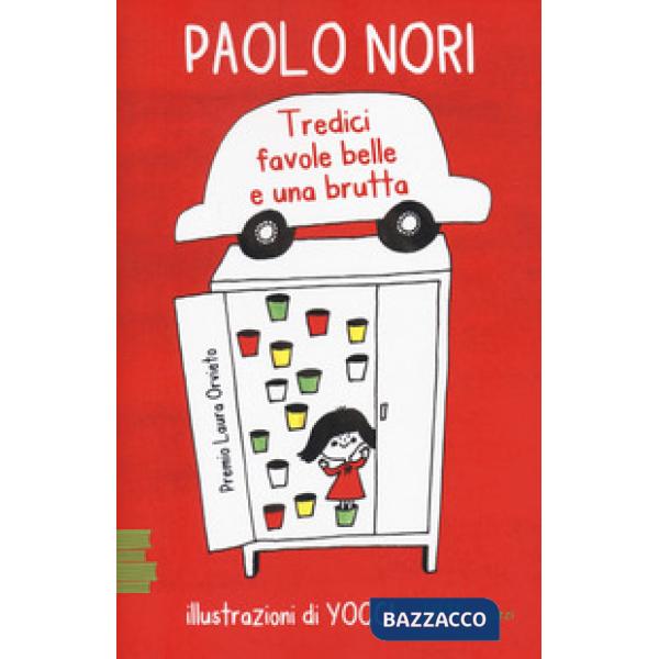 Tredici favole belle e una brutta