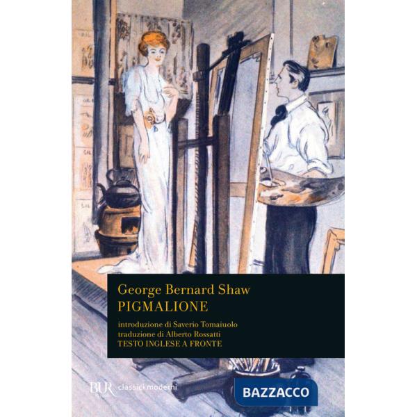Pigmalione. Testo inglese a fronte