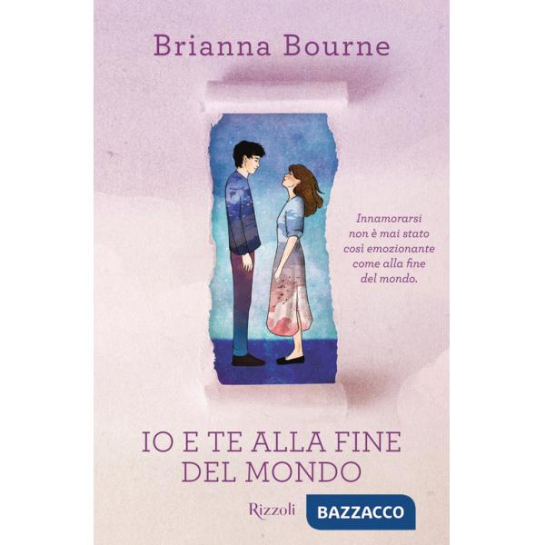 Io e te alla fine del mondo