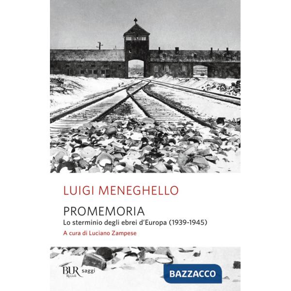 Promemoria. Lo sterminio degli ebrei d'Europa (1939-1945)