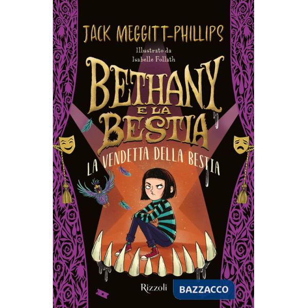 Vendetta della bestia. Bethany e la bestia (La)