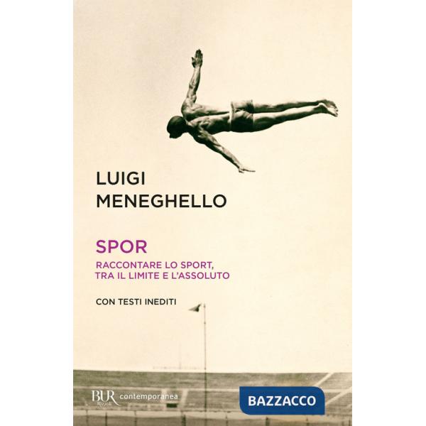 Spor. Raccontare lo sport, tra il limite e l'assoluto
