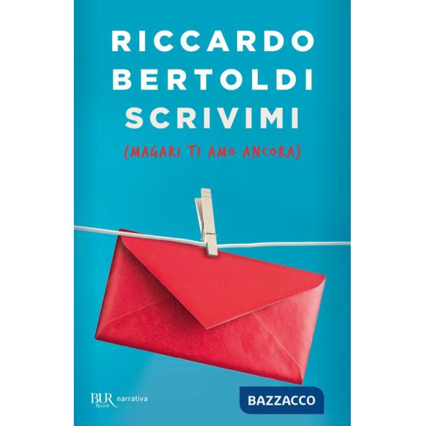 Scrivimi (magari ti amo ancora)