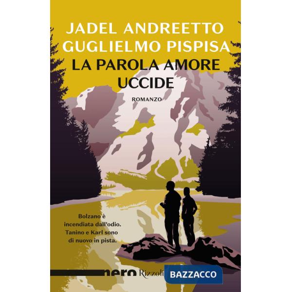 Parola amore uccide (La)