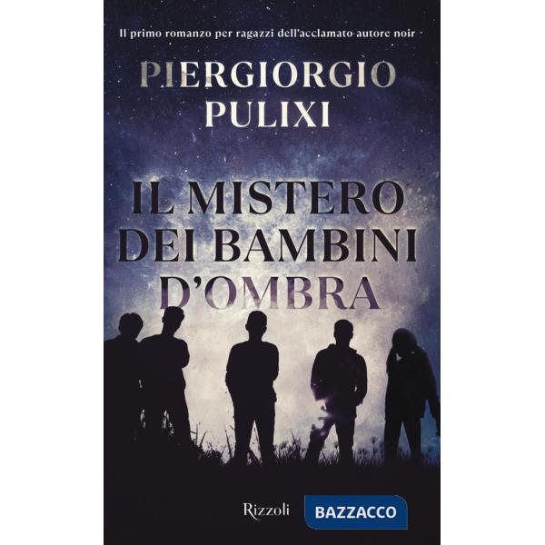 Mistero dei bambini d'ombra (Il)