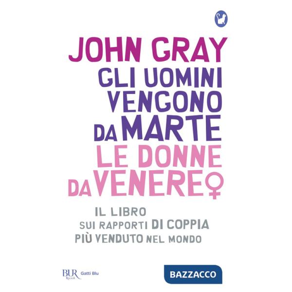 Uomini vengono da Marte, le donne da Venere (Gli)