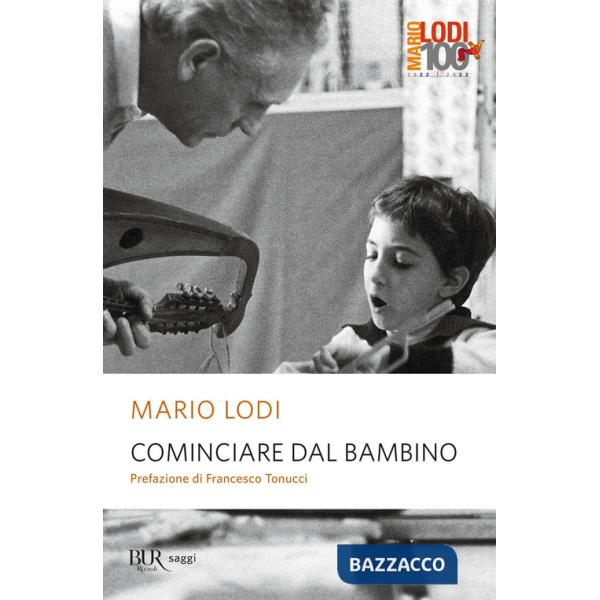 Cominciare dal bambino