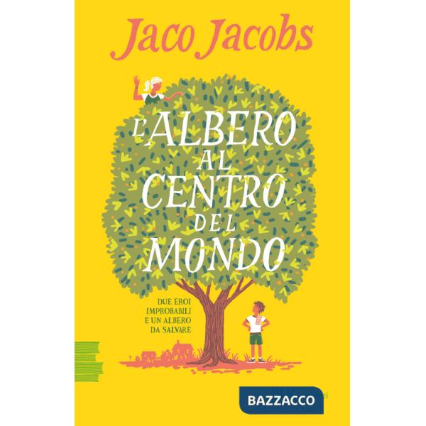 Albero al centro del mondo (L')