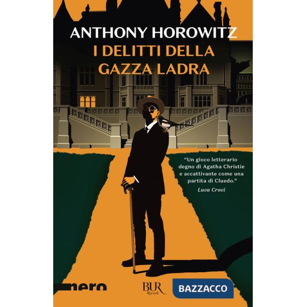 Delitti della gazza ladra (I)