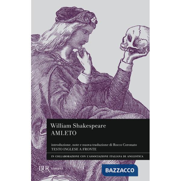 Amleto. Testo inglese a fronte
