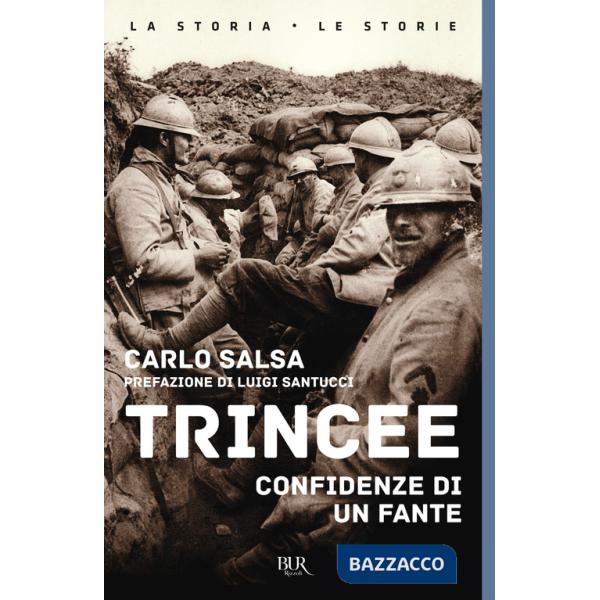 Trincee. Confidenze di un fante
