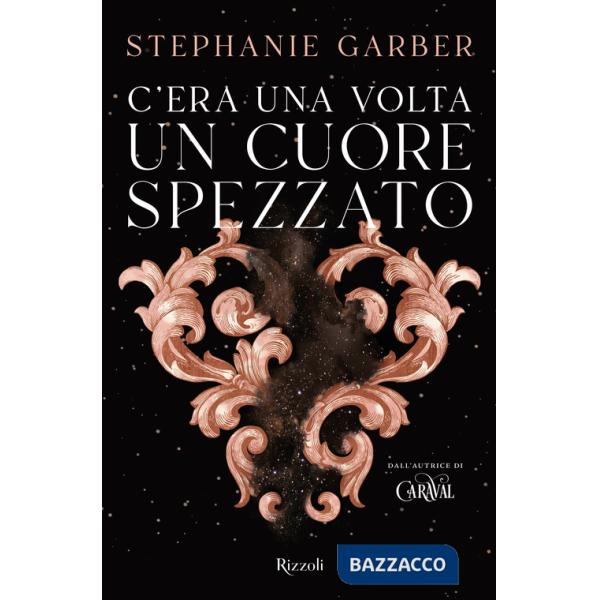 C'era una volta un cuore spezzato