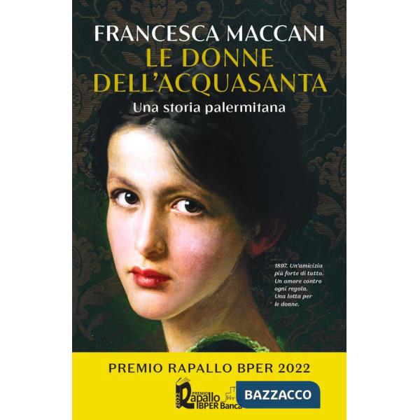 Donne dell'Acquasanta. Una storia palermitana (Le)