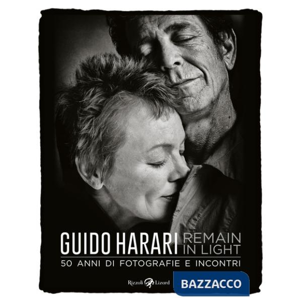 Remain in light. 50 anni di fotografie e incontri. Ediz. illustrata