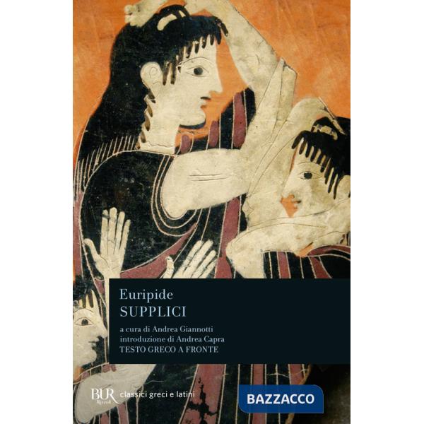 Supplici. Testo greco a fronte