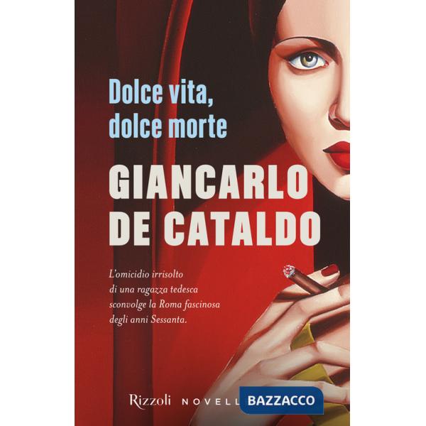 Dolce vita, dolce morte