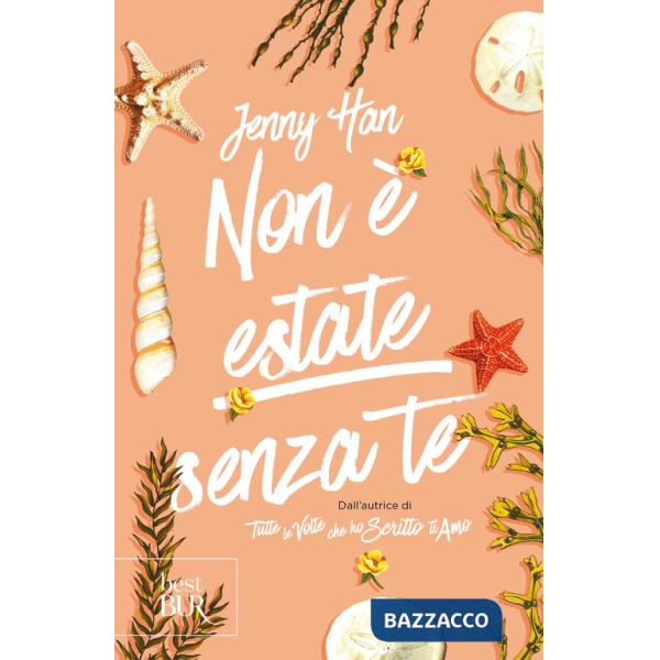 Non è estate senza te. The summer trilogy. Vol. 2