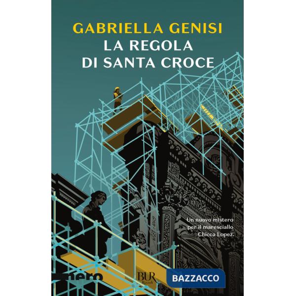 Regola di Santa Croce (La)