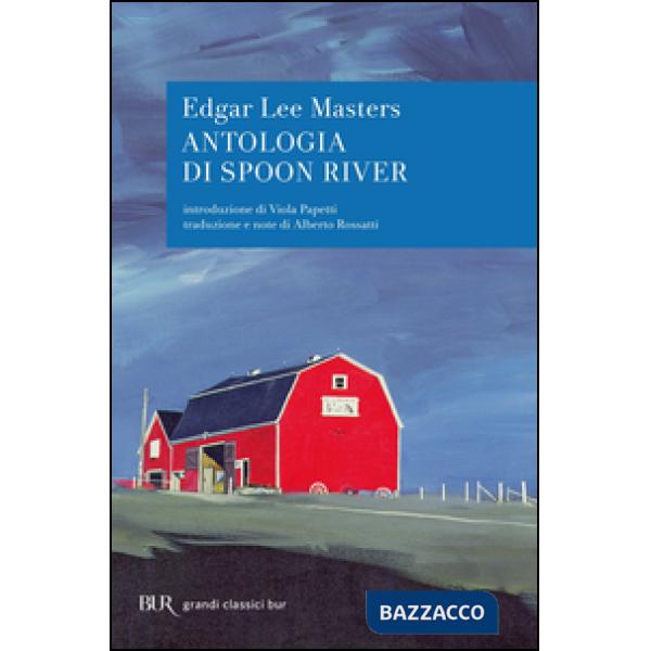 Antologia di Spoon River. Testo inglese a fronte
