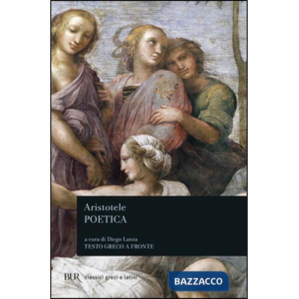 Poetica. Testo greco a fronte (La)
