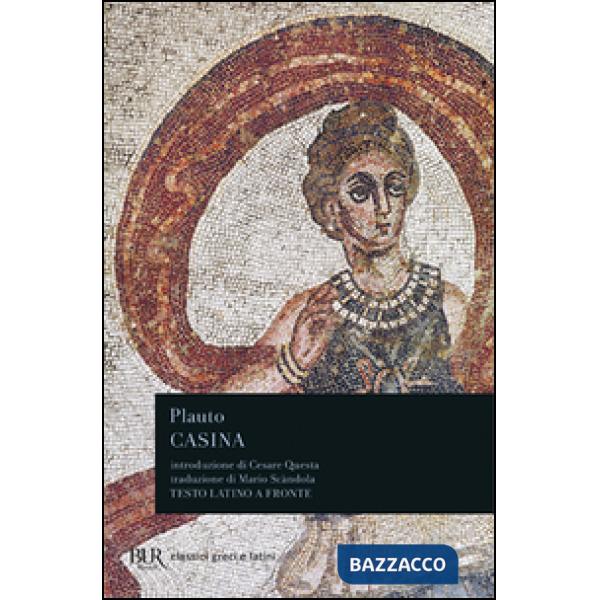 Casina. Testo latino a fronte