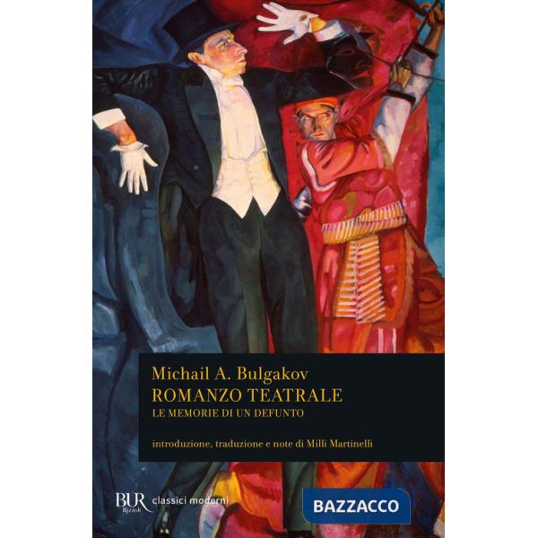 Romanzo teatrale. Le memorie di un defunto