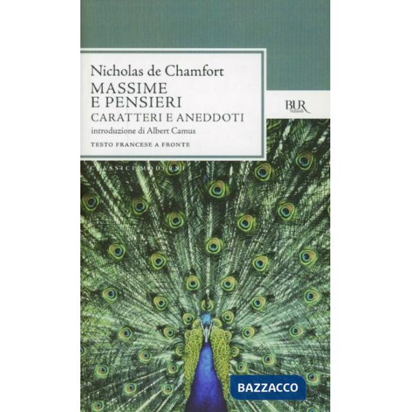 Massime e pensieri. Caratteri e aneddoti