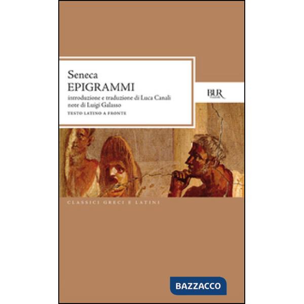 Epigrammi. Testo latino a fronte
