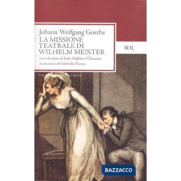 Missione teatrale di Wilhelm Meister (La)