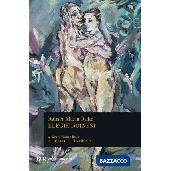 Elegie duinesi. Testo tedesco a fronte