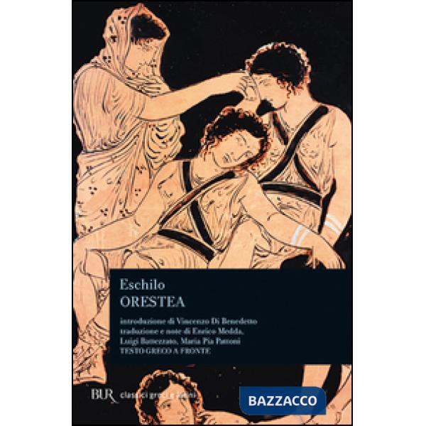 Orestea. Testo greco a fronte