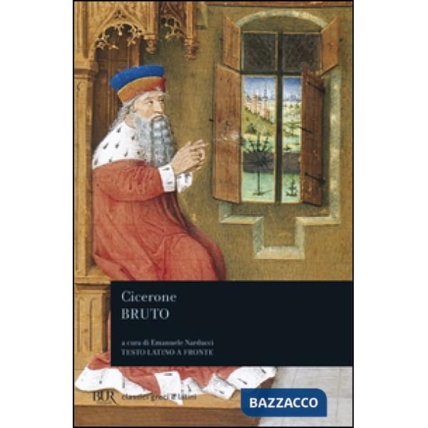 Bruto. Testo latino a fronte