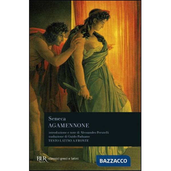 Agamennone. Testo latino a fronte