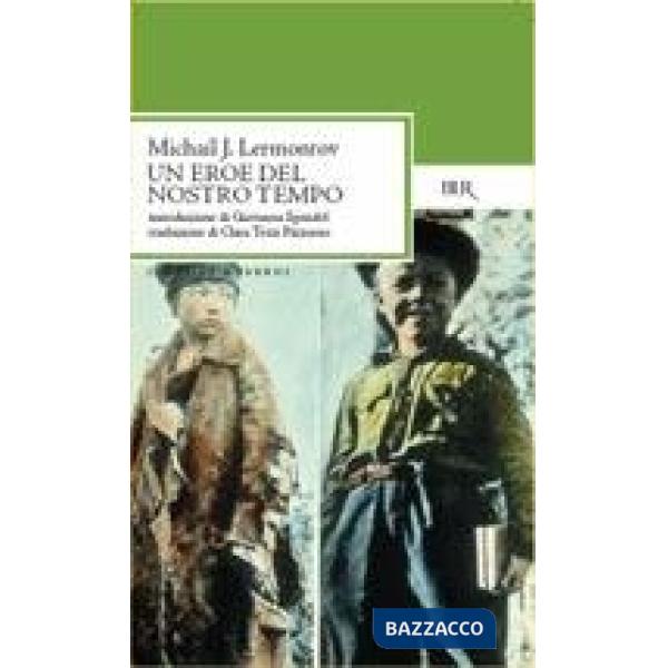 Eroe del nostro tempo (Un)