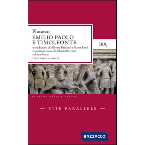 Vite parallele. Emilio Paolo e Timoleonte