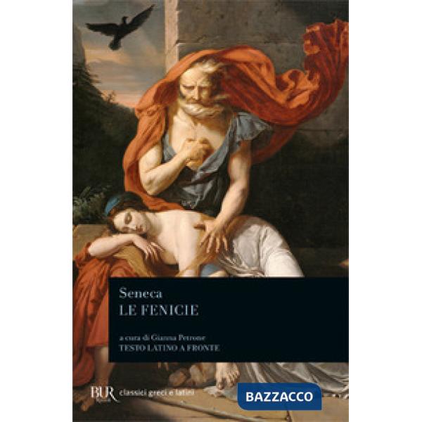 Fenicie. Testo latino a fronte (Le)