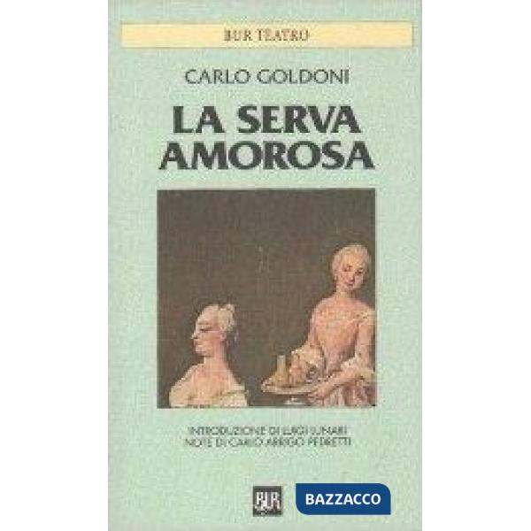Serva amorosa (La)