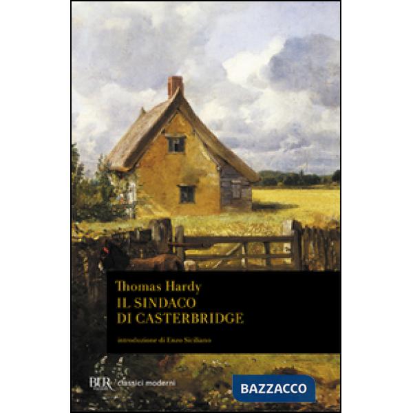 Sindaco di Casterbridge (Il)