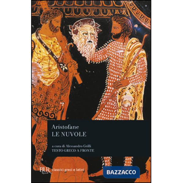 Nuvole. Testo greco a fronte (Le)
