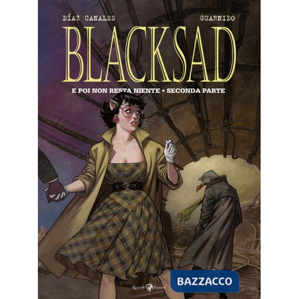 E poi non resta niente. Seconda parte. Blacksad. Vol. 7