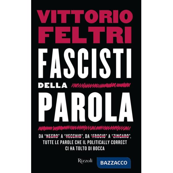 Fascisti della parola